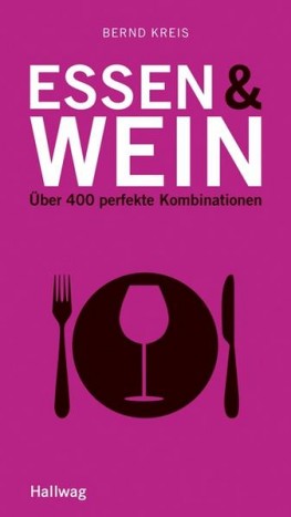 Accessoires & Bücher - Essen & Wein, Bernd Kreis Accessoires & Bücher - Essen & Wein, Bernd Kreis